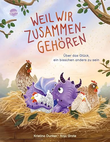 Weil wir zusammengehören. Über das Glück, ein bisschen anders zu sein: Eine Bilderbuchgeschichte zum Vorlesen ab 4 Jahren über das Dazugehören, Selbstvertrauen und Elternliebe