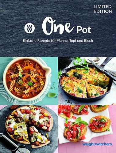 Weight Watchers - One Pot: Einfache Rezepte für Pfanne, Topf und Blech