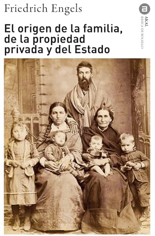 El origen de la familia, de la propiedad privada y del Estado: 334 (Básica de Bolsillo Serie Clásicos del pensamiento político)