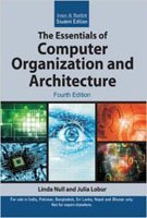 The Essentials of Computer Organization & Architecture, 4/e