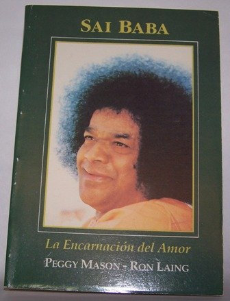 Sai Baba - La Encarnacion del Amor