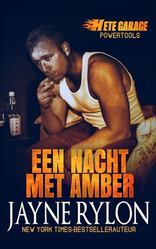 Een Nacht met Amber (Powertools: Hete Garage, Band 7)
