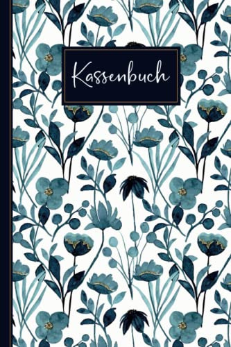 Kassenbuch: Einnahmen und Ausgaben buch einfach eintragen perfekt für Kleinunternehmer, Vereine, Haushalt Und Selbständige - Din A5 - 110 Seinten - (1)