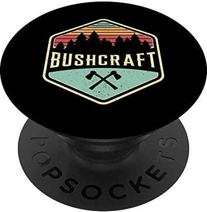 Bushcraft Bushcrafting Axe Survival for Bushcrafter Funny PopSockets Swappable PopGrip