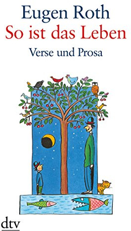 So ist das Leben: Verse und Prosa (dtv großdruck)