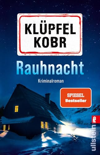 Rauhnacht: Kriminalroman | Ein Kluftinger-Krimi voller Spannung, Humor und winterlicher Atmosphäre. (Kluftinger-Krimis, Band 5)