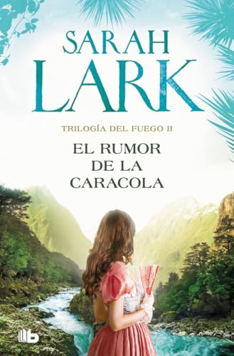 El rumor de la caracola (Trilogía del Fuego 2) (Ficción)