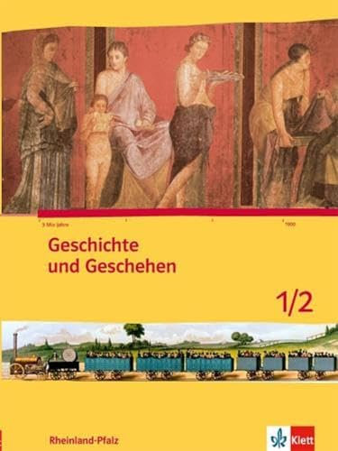 Geschichte und Geschehen 1/2. Ausgabe Rheinland-Pfalz Gymnasium: Schulbuch Klasse 7/8 (Geschichte und Geschehen. Sekundarstufe I)