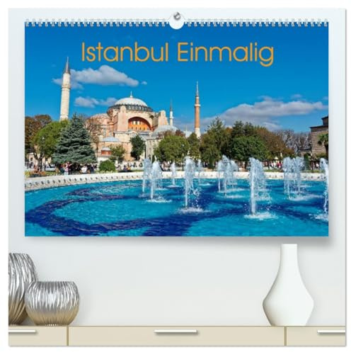Istanbul Einmalig (hochwertiger Premium Wandkalender 2026 DIN A2 quer), Kunstdruck in Hochglanz: Instanbul Einmalig entführt sie in eine der spannendsten Städte Europas (CALVENDO Orte)