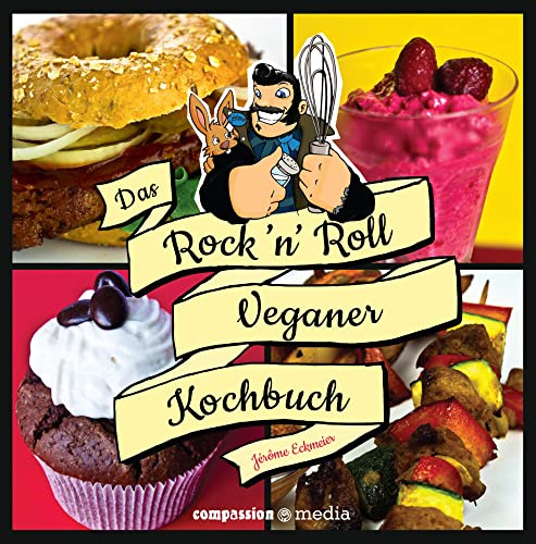 Das Rock ‘n’ Roll Veganer-Kochbuch