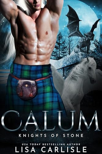 Calum: Knights of Stone: Eine Gargoyle-Rockstar-Romanze (Hochland Gargoyles 5) (German Edition)