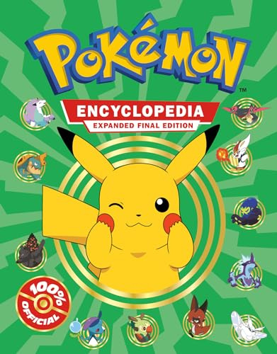 Pokemon Encyclopedia: Updated and Expanded 2024: New updated final edition. The ultimate fact-packed book for Pokémon fans. 100% Official.