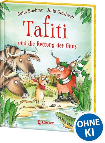 Tafiti und die Rettung der Gnus (Band 16): Komm mit nach Afrika und lerne die Welt des beliebten Erdmännchens kennen - Erstlesebuch zum Vorlesen und ersten Selberlesen ab 6 Jahren