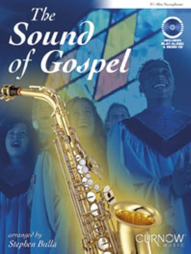 The Sound of Gospel: Alto Sax: E Flat Alto Saxophone