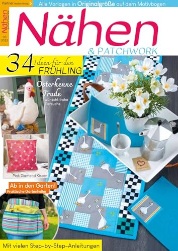 Nähen und Patchwork 03/2025 - Frühling