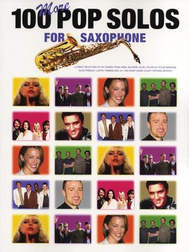 100 More Pop Solos For Saxophone.