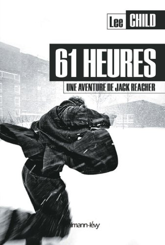 61 heures: une aventure de Jack Reacher