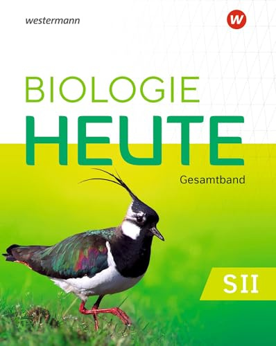 Biologie heute SII - Ausgabe 2025 für die östlichen Bundesländer: Gesamtband Schulbuch: Ausgabe 2025 - Sekundarstufe 2