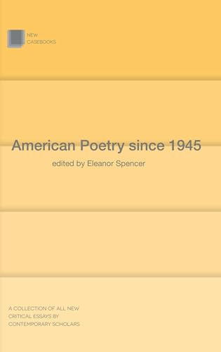 American Poetry since 1945 (New Casebooks)