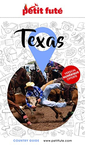 Guide Texas 2025/2026 Petit Futé (2025-2026)