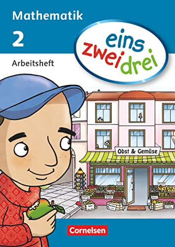 eins-zwei-drei - Mathematik-Lehrwerk für Kinder mit Sprachförderbedarf - Mathematik - 2. Schuljahr: Arbeitsheft (eins-zwei-drei, Mathematik, 2. Schuljahr)