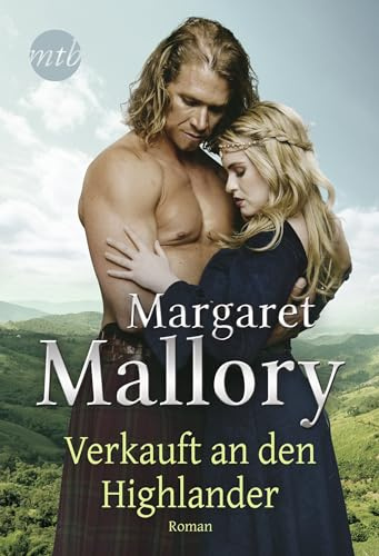 Verkauft an den Highlander: Roman (Douglas-Legacy-Serie)