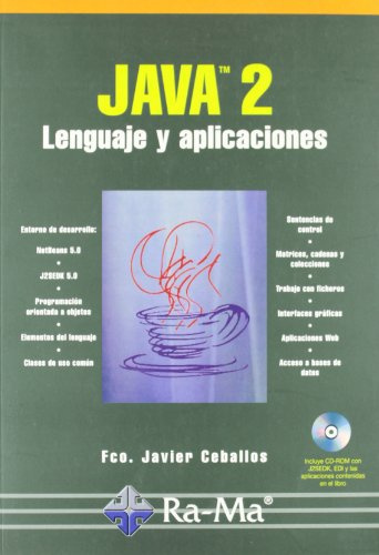 Java 2: Lenguaje y Aplicaciones (INFORMATICA GENERAL)