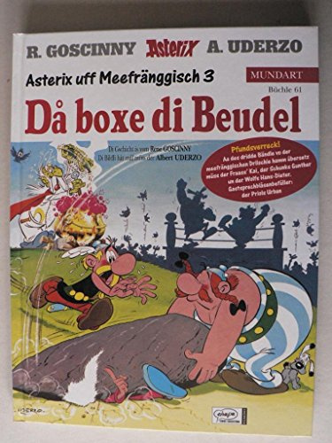 Asterix Mundart Unterfränkisch III: Da boxe di Beudel
