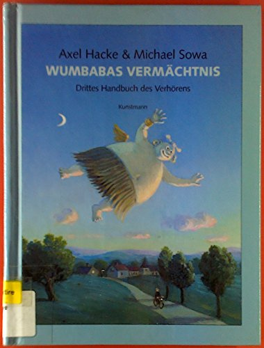 Wumbabas Vermächtnis: Drittes Handbuch des Verhörens
