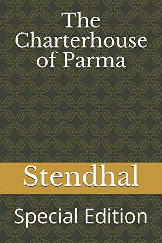 The Charterhouse of Parma: Special Edition (sa, Band 2)