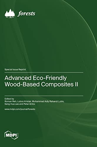 Advanced Eco-Friendly Wood-Based Composites II