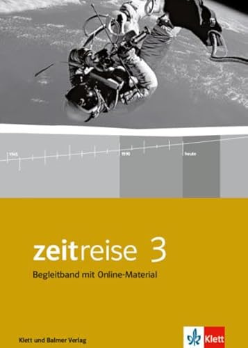 Zeitreise / Zeitreise 3: Begleitband mit Online-Material