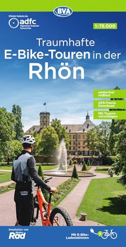 BVA ADFC Regionalkarte Traumhafte E-Bike-Touren in der Rhön 1:75.000: mit Tagestourenvorschlägen, reiß- und wetterfest, GPS-Tracks-Download,