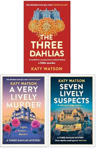 Three Dahlias Mysteries Collection 3 Books Set By Katy Watson (The Three Dahlias, A Very Lively Murder & Seven Lively Suspects)