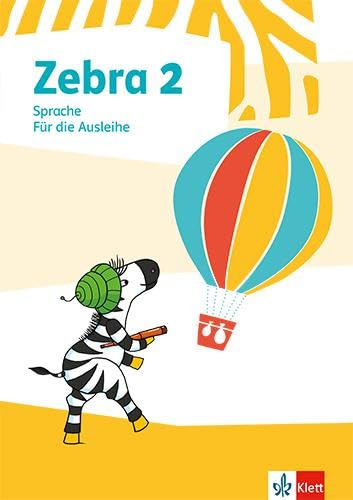 Zebra 2: Arbeitsheft Sprache für die Ausleihe Klasse 2 (Zebra. Ausgabe ab 2018)