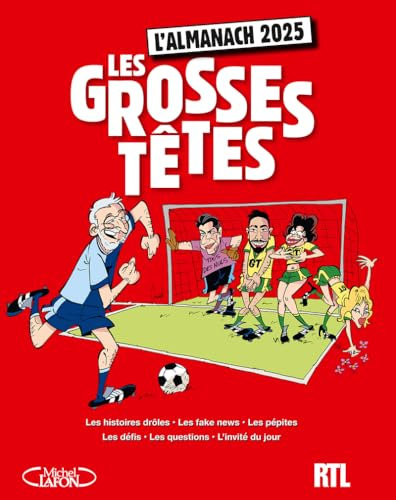 L'almanach des Grosses Têtes 2025
