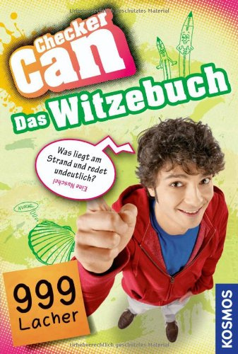 Checker Can: Das Witzebuch: 999 Lacher