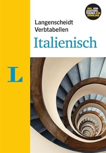 Langenscheidt Verbtabellen Italienisch - Buch mit Software-Download: Ab Niveau A1. Alles Wichtige rund ums Verb von A-Z