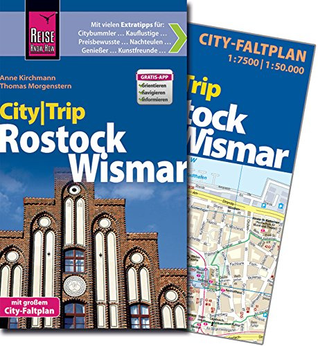 Reise Know-How CityTrip Rostock und Wismar: Reiseführer mit Faltplan und kostenloser Web-App