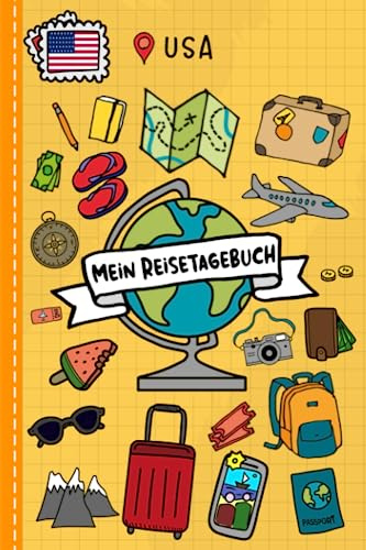 Reisetagebuch für Kinder USA: USA Urlaubstagebuch zum Ausfüllen,Eintragen,Malen,Einkleben für Ferien & Urlaub A5, Aktivitätsbuch mit Spielen & ... Rundreise Kinder Buch für Reise & unterwegs
