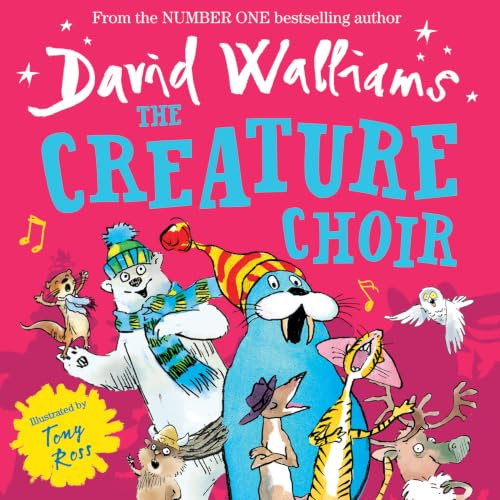 The Creature Choir: A book by David Walliams
