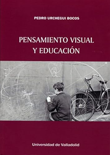 Pensamiento visual y educación (SIN COLECCION)