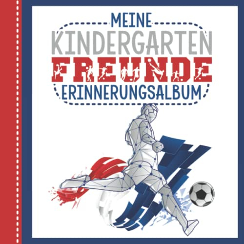 Meine Kindergartenfreunde- Erinnerungsalbum: Fußball Freundebuch für den Kindergarten