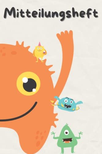 Mitteilungsheft: Elternheft für die Kommunikation zwischen Eltern und Erziehern | Muttiheft Kindergarten, Grundschule, Hort | liniert, DIN A5