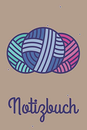 Notizbuch: Stricken Häkelei Punktraster Notizheft und Dotted Journal für Handlettering Ideen und Übungen