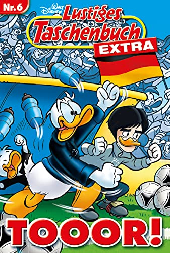 Egmont Ehapa Media Lustiges Taschenbuch Extra - Fußball 06: Tooor!