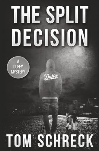 The Split Decision (Duffy Mysteries)