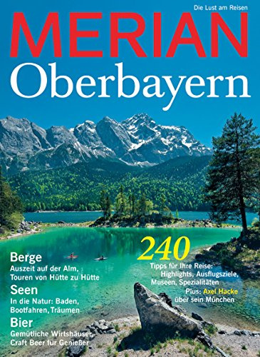 MERIAN Oberbayern (MERIAN Hefte)