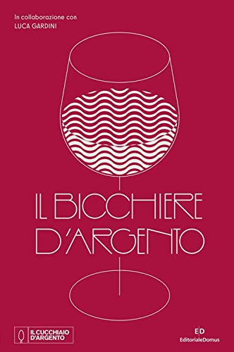 Il Bicchiere d'Argento