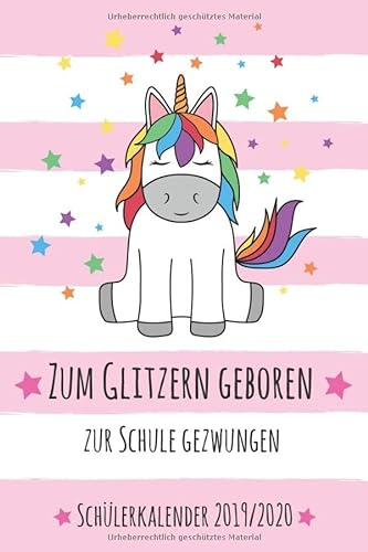 Schülerkalender 2019 / 2020: Einhorn Schulplaner von August 2019 bis Juli 2020 | Wochenplaner, Terminkalender, Schulkalender und Hausaufgabenheft in ... 2 Seiten für das neue Schuljahr | ca. DIN A 5